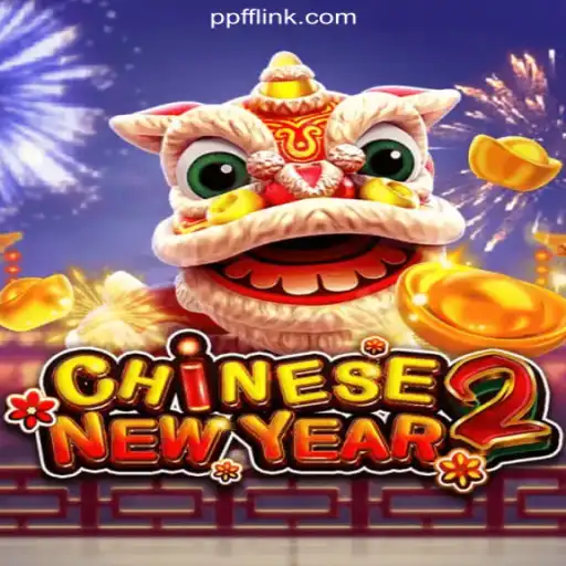 Exploring the Exciting World of CHINESENEWYEAR2 on PPFF.COM