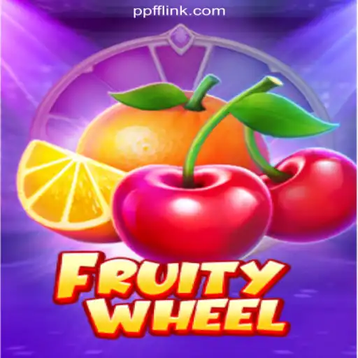 Unveiling FruityWheel: The Premier Slot Game on PPFF.COM Platform-Oficial Slots Brasil #1