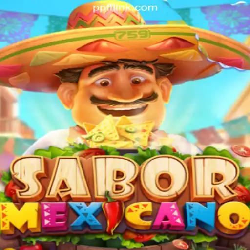Exploring SaborMexicano: A Premier Slot Game on PPFF.COM Platform-Oficial Slots Brasil #1